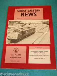 GREAT EASTERN NEWS #108 - AUTUMN 2001 - Picture 1 of 1