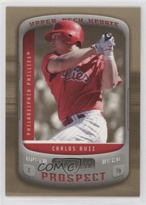 2005 Upper Deck Update Gold /150 Carlos Ruiz #107 Rookie RC