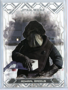 ADMIRAL RADDUS - 2017 Topps Star Wars Masterwork Card # 32