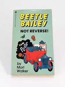 Beetle Bailey Not Reverse by Mort Walker - Picture 1 of 4