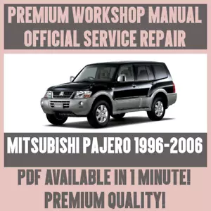 WORKSHOP MANUAL SERVICE & REPAIR GUIDE for MITSUBISHI PAJERO 1996-2006 - Picture 1 of 5