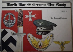 WORLD WAR II GERMAN WAR BOOTY, Johnson. Vol. 2. SIGNED. Rare WW2 Nazi Militaria - Picture 1 of 8