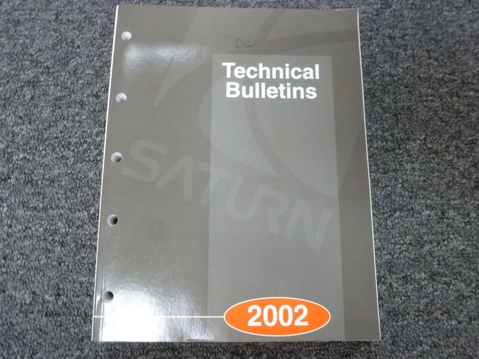 2002 Saturn SL SL1 SL2 SC1 SC2 Technical Shop Service Repair Bulletins Manual - Image 1 of 1