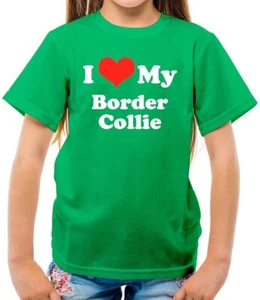 I Love My Border Collie - Kids T-Shirt - Dog Canine Puppy Sheep Dog Pet - Picture 1 of 12