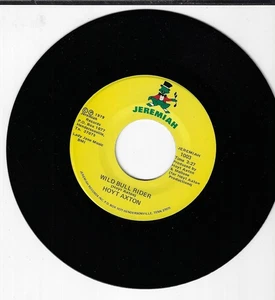 HOYT AXTON WILD BULL RIDER/TORPEDO  45RPM VINYL - Picture 1 of 1