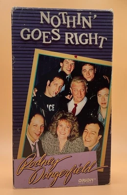 Rodney Dangerfield: Nothin' Goes Right VHS 1988 **Buy 2 Get 1 Free** - Image 1 of 3
