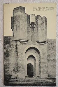 CPA " AIGUES MORTES - La Porte des Cordeliers - Picture 1 of 2