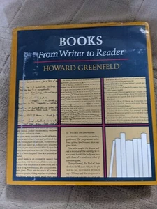BOOKS: FROM WRITER TO READER By Howard Greenfeld - Hardcover - Picture 1 of 9