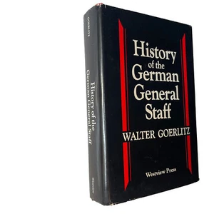 History of the German General Staff 1657-1945 hardcover by Walter Goerlitz -1985 - Picture 1 of 19