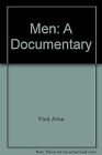 Men: A Documentary, Ford, Anna, Used; Good Book