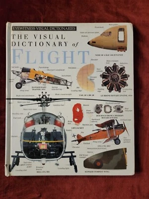 The Visual Dictionary of Flight Publisher Dorling Kindersley, Inc Published 1992 - Image 1 of 4