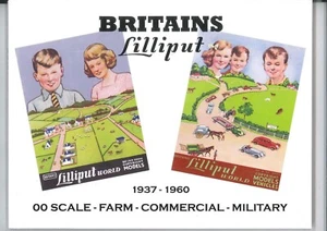 Britains Lilliput 1937-1960 00 Scale - Farm - Commercial - Military Book - Picture 1 of 1