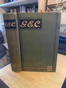 G.E.C. Catalogue of Electrical Installation Material, September, 1935 Good HB - Imagen 1 de 1