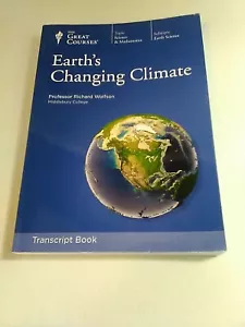 Earth's Changing Climate by Richard Wolfson (Book, Other) - Picture 1 of 2