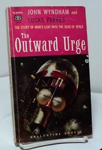 Der äußere Drang von John Wyndham und Lucas Parkes - Ballantine 341K - 1959 - Bild 1 von 2