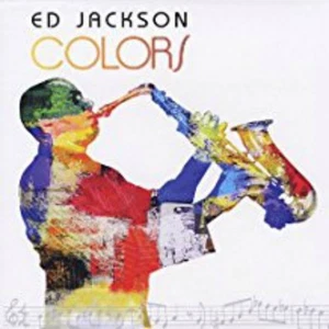 Ed Jackson CD Colors NEW IN PACKAGE (NIP) - Picture 1 of 1