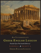 Henry George Liddell  An Intermediate Greek-Eng (Tapa blanda) (Importación USA)