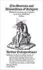 HORRORS AND ABSURDITIES OF RELIGION IC SCHOPENHAUER ARTHUR