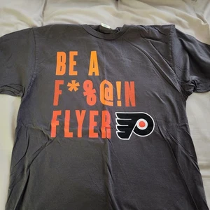 Philadelphia Flyers Be A F*@k!n Flyer Large Men's Shirt NHL  - Picture 1 of 1