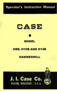 Case H8B H10B H14B Martello Mulino Manuale Istruzioni Operatori - Foto 1 di 1