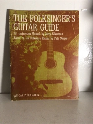 Folksingers  Guitar guide Guide Instruction Manual Jerry Silverman 1962 - Image 1 of 2