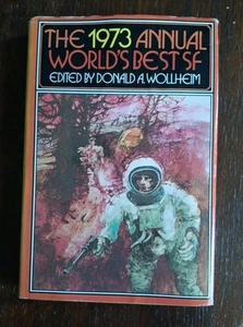 The 1973 Annual World's Best SF Edited by Donald A. Wollheim Science Fiction - Picture 1 of 9