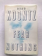   Fear Nothing Dean Koontz HC/DJ First Edition