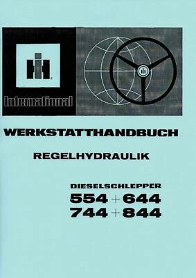 Werkstatthandbuch Regelhydraulik IHC 554 644 744 844  Hydraulik - Bild 1 von 2