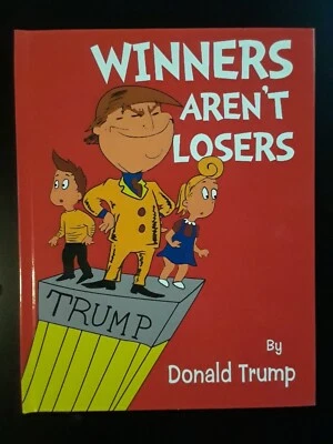 "Hardcover" Winners Aren't Losers Children's Book Donald Trump Jimmy Kimmel Maga