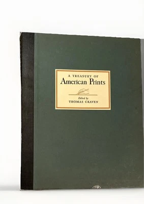 FIRST EDITION 1939 A TREASURY OF AMERICAN PRINTS EDITED BY THOMAS CRAVEN - Image 1 of 4
