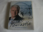 Newcastle: My Kind of Toon, Bobby Robson Hardback Book