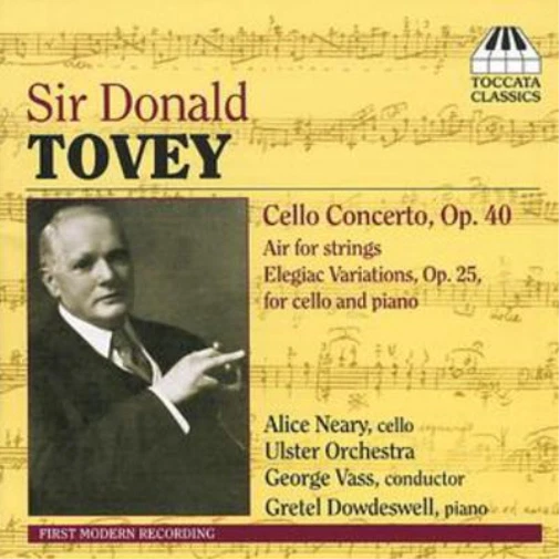 Sir Donald Francis Tovey Cello Concerto, Air for Strings (Vass) (CD) Album - Bild 1 von 1