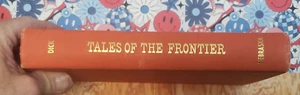 vintage - TALES OF THE FRONTIER - EVERETT DICK - HARDCOVER - 1963 - - Imagen 1 de 5