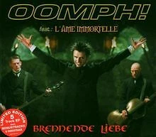 Brennende Liebe (Limited Edition) von Oomph! feat. L'Ame I... | CD | Zustand gut - Bild 1 von 1