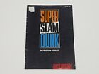 Super Slam Dunk Authentic SNES Super Nintendo Manual Only *rental