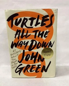 Turtles All the Way Down SIGNED EDITION by John Green 2017, Hardcover - Picture 1 of 10