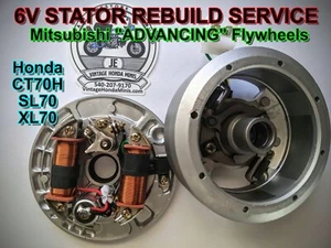 Service - 6v Stator Rebuild - Vintage Honda CT70H SL70 XL70 - 4 Speed Mitsubishi - Picture 1 of 2
