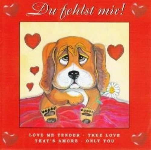 Du fehlst mir! (2009) Elvis Presley, Dean Martin, Jean Morris, Harry Bela.. [CD] - Bild 1 von 1