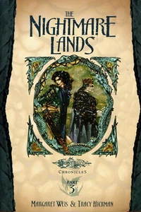 Dragonlance: The Nightmare Lands - Cronicles Part 3 - M. Weis & T. Hickman - Picture 1 of 3