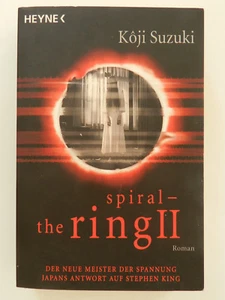 Koji Suzuki Sprial The Ring II 2 Roman Horror Roman Heyne Buch - Imagen 1 de 1