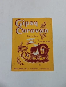 GIPSY CARAVAN Klavier Solo von William Scher Mills Music, Inc 1619 Broadway - Bild 1 von 6