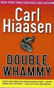 Double Whammy von Carl Hiaasen (2005, Handelstaschenbuch) Kostenloser Versand Brandneu - Bild 1 von 2