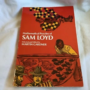 Mathematical Puzzles of Sam Loyd (Dover) - LIKE NEW!! - Picture 1 of 6