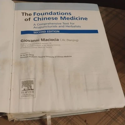 Foundations of Chinese Medicine: A Comprehensive Text Acupuncturists Herbalists - Image 1 of 4