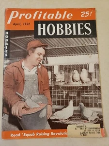 April 1952 Profitable Hobbies John E Tillotson Publisher - Imagen 1 de 4