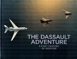 DASSAULT ADVENTURE SPAD MIRAGE MYSTERE FALCON BLOCH ETENDARD RAFALE ATLANTIQUE - Picture 1 of 10