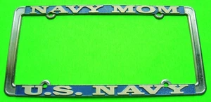 Vintage U.S. NAVY - - - "NAVY MOM" - - - CHROME METAL LICENCE PLATE FRAME Used - Bild 1 von 5
