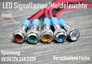 LED Signallampe Meldeleuchte 6 mm Signalleuchte KFZ Kontrollleuchte 5V 12V 220V  - Bild 1 von 10