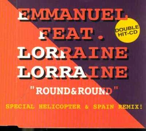 Maxi CD Emmanuel Feat. Lorraine Lorraine/Round & Round (06 Tracks) - Bild 1 von 1