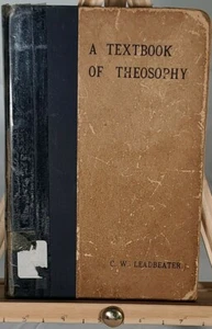 A Textbook Of THEOSOPHY C.W. Leadbeater 1914 2nd Edition Theosophical #2 - Picture 1 of 8